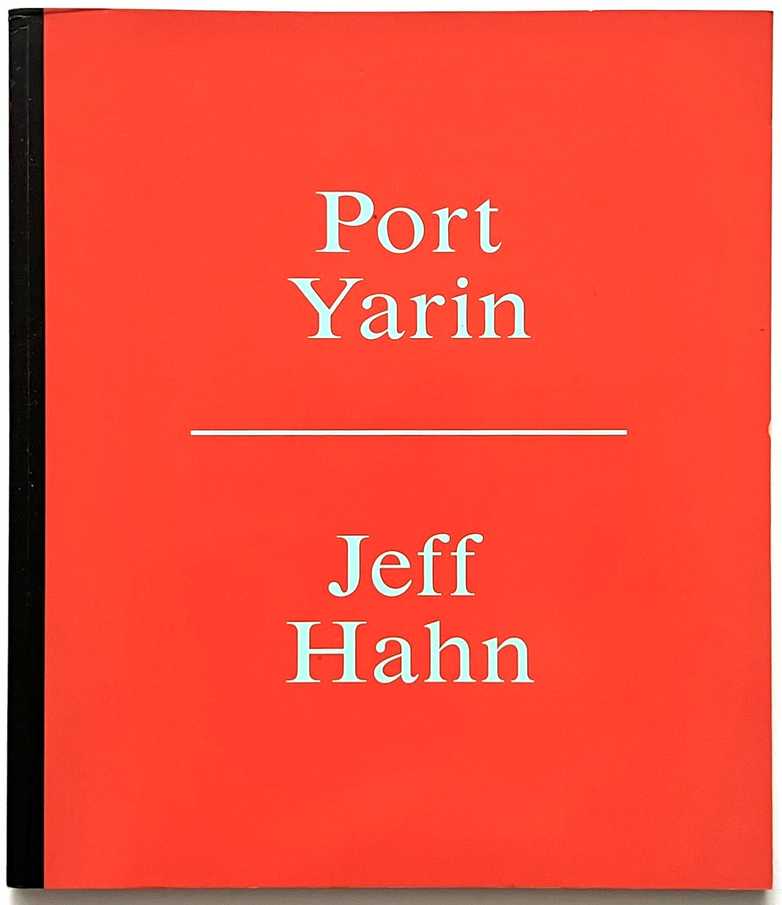 Book cover of 'Port Yarin' by Jeff Hahn (2016)