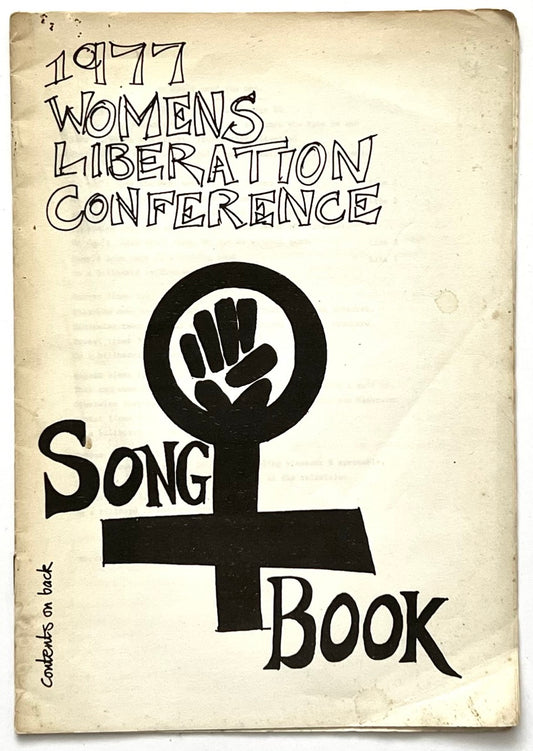 Songbook cover from the 1977 Women's Liberation Conference with a black fist symbol on a beige background.