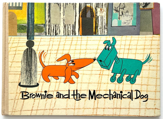 Brownie and the Mechanical Dog by György Várnai, 1976 – illustrated cover showing an orange dachshund facing a teal mechanical dog in a stylised mid-century city scene.