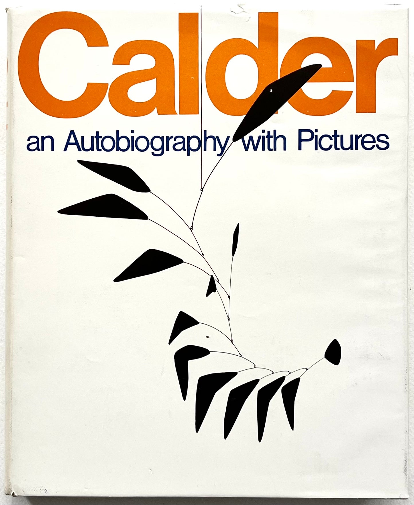 CALDER: AN AUTOBIOGRAPHY WITH PICTURES [1967]