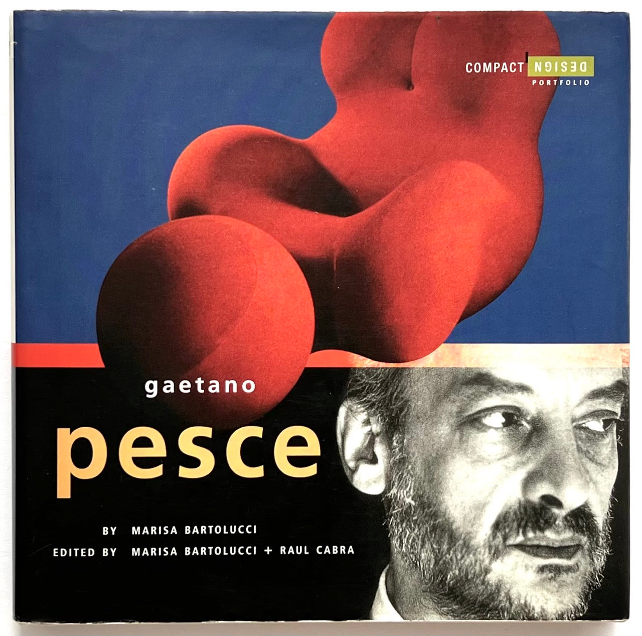 Book cover of GAETANO PESCE
by Marisa Bartolucci, published by Chronicle Books, in 2003.