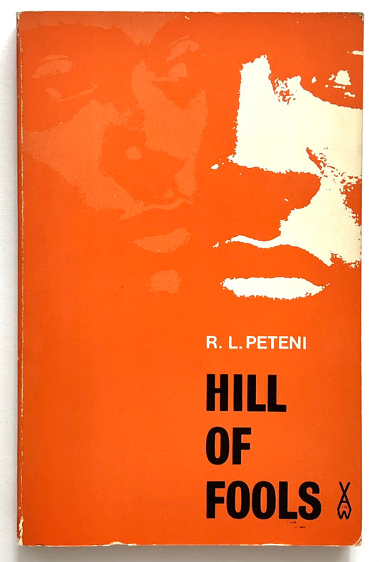 Book cover of 'Hill of Fools' by R.L. Peteni with a white outline of a face against an orange background and white and black text.
