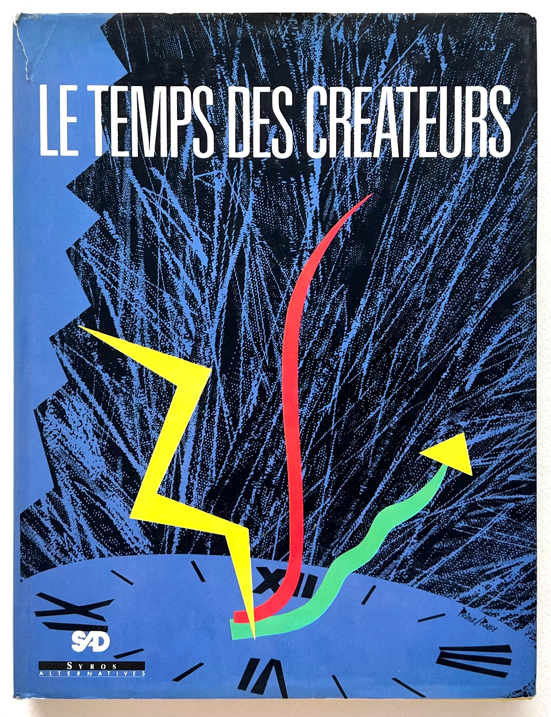 Book cover of 'Le Temps des Creators' published in 1987 with bold, colourful abstract design and text.