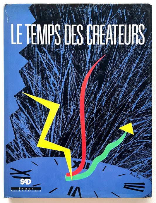 Book cover of 'Le Temps des Creators' published in 1987 with bold, colourful abstract design and text.