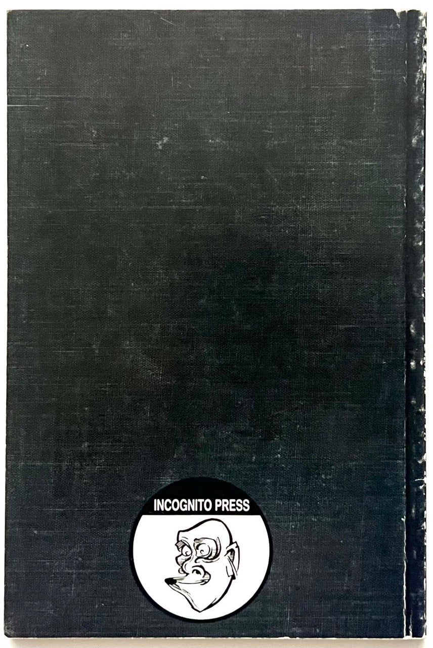 Rear cover of 'LOST ART: FROM TATTOOING’S PAST' book, with 'Incognito Press' logo on a dark background