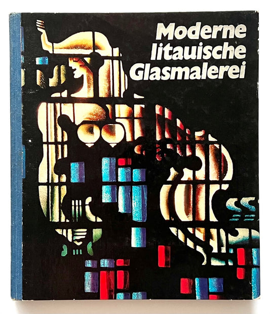 Book cover with abstract design and text 'Moderne litauische Glasmalerei' on a black background