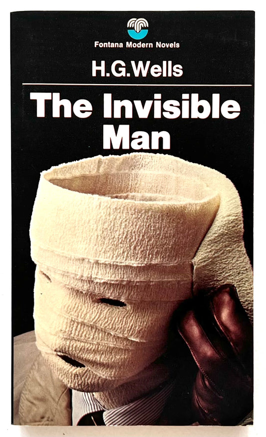 Book cover of 'The Invisible Man' by H.G. Wells with a person wrapped in bandages.