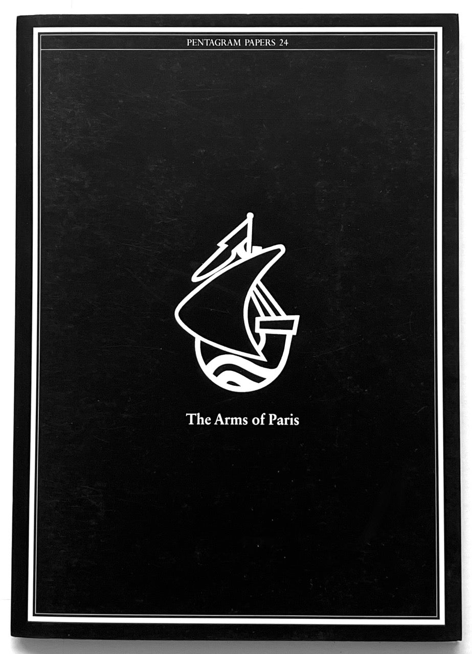 Black cover of Pentagram Papers 24 titled “The Arms of Paris”, featuring a white minimalist emblem centered on a matte black background with a thin white border.
