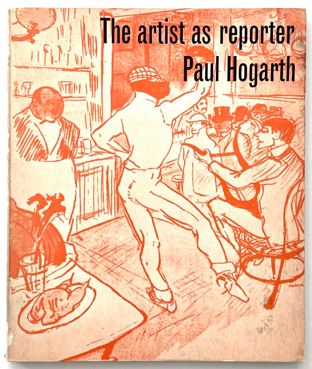 Cover of The Artist as Reporter by Paul Hogarth, with red line drawing illustration of a café interior scene, 1967 Studio Vista edition.