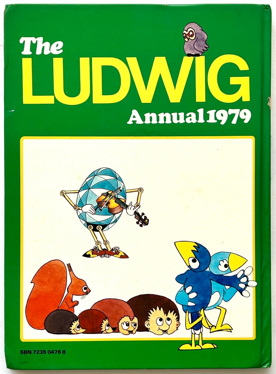 The Ludwig Annual 1979 by Peter Lang, published 1978. Green back cover featuring bold yellow typography and colourful cartoon illustrations of Ludwig playing violin alongside birds, an owl, squirrel and hedgehogs.