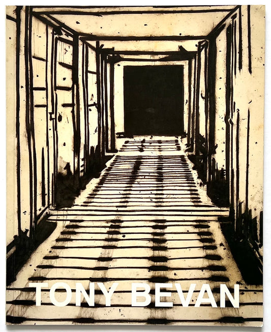 Tony Bevan Recent Paintings (1996) – front cover with stark corridor artwork in black and sepia tones