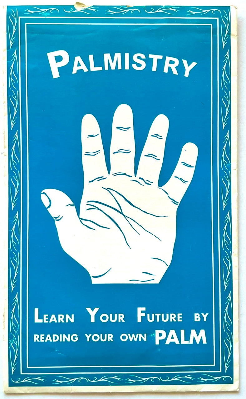 Palmistry: Learn Your Future by Reading Your Own Palm, B. Shackman Company, 2013. Blue illustrated front cover featuring a large white hand with palm lines, decorative floral border and bold white typography.