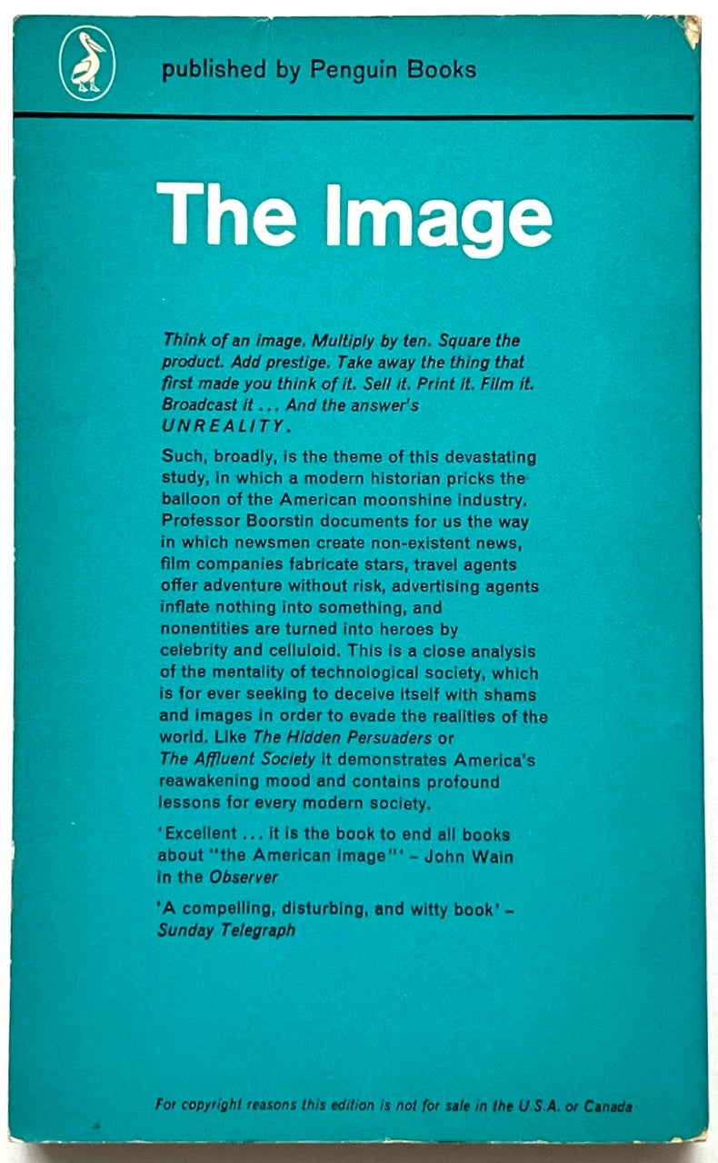 Back cover of the Pelican paperback edition of The Image by Daniel J. Boorstin, featuring a turquoise background, white title at the top, a block of black review and summary text, and visible edge wear.